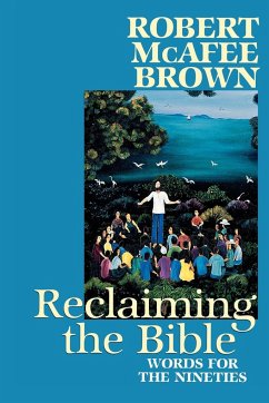 Reclaiming the Bible - Brown, Robert Mcafee