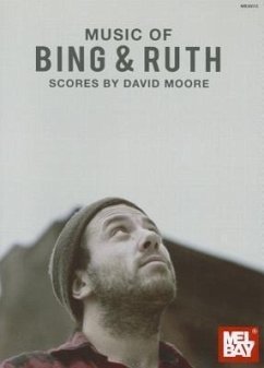 Music of Bing and Ruth - Moore, David
