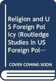 Religion and US Foreign Policy