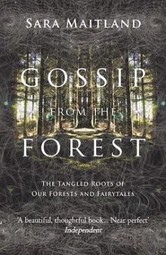 Gossip from the Forest - Maitland, Sara