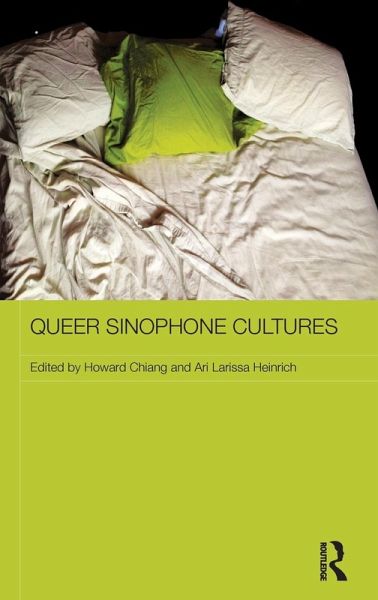 Queer Sinophone Cultures Queer Sinophone Cultures