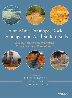 Acid Mine Drainage, Rock Drainage, and Acid Sulfate Soils - Jacobs, James A.; Lehr, Jay H.; Testa, Stephen M.