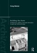Building the State: Architecture,... - Bild 1
