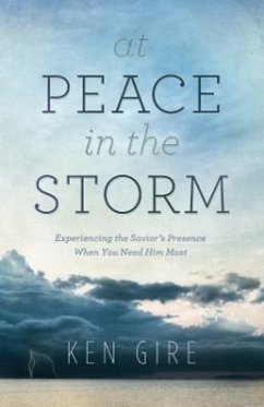 At Peace in the Storm - Gire, Ken