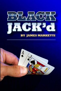 BLACKJACK'd - Marketti, James