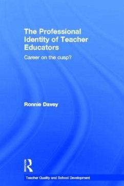 The Professional Identity of Teacher Educators - Davey, Ronnie