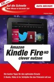 Amazon Kindle Fire HD clever nutzen Amazon Kindle Fire HD clever nutzen