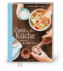 Zwei in der Küche - Dufault, Christie; Mackay, Jordan