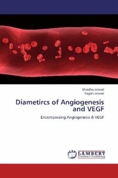 Diametircs of Angiogenesis and VEGF - Jaiswal, Shradha;Jaiswal, Gagan