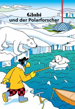 Cover Globi und der Polarforscher (eBook, ePUB)