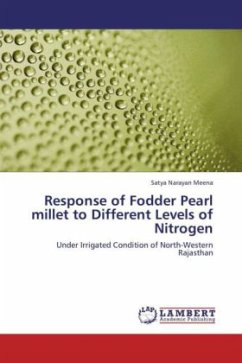 Response of Fodder Pearl millet to Different Levels of Nitrogen - Meena, Satya Narayan