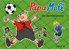 Papa Moll die Sportskanone / Papa Moll Bd.10 (eBook, ePUB) - Oppenheim, Rachela; Oppenheim, Roy