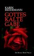 Gottes kalte Gabe (eBook, ePUB) - Bild 1