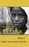 Erzähl mir was von Afrika (eBook, ePUB)