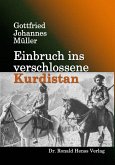 Einbruch ins verschlossene Kurdistan (eBook, ePUB)