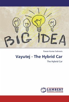 Vayutej - The Hybrid Car - Subnavis, Pawan Kumar