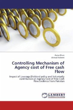 Controlling Mechanism of Agency cost of Free cash Flow - Khan, Asma;Kaleem, Ahmad