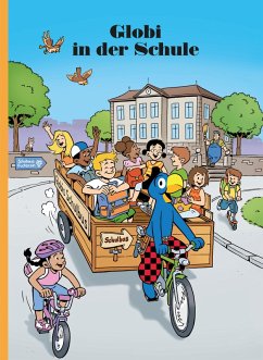 Globi in der Schule (eBook, ePUB) - Glättli, Samuel; Lendenmann, Jürg
