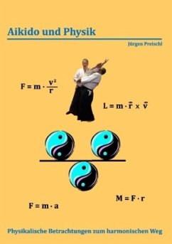 Aikido und Physik - Preischl, Jürgen