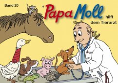 Papa Moll hilft dem Tierarzt / Papa Moll Bd.20 (eBook, ePUB) - Lendenmann, Jürg