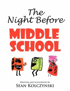 The Night Before Middle School!