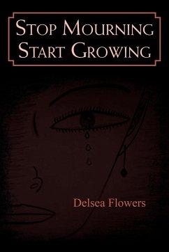 Stop Mourning Start Growing - Flowers, Delsea