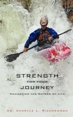 Strength for Your Journey - Richardson, Cheryle L