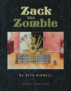 Zack The Zombie - Sidwell, Beth