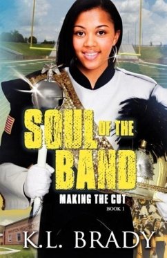 Soul of the Band - Brady, K L