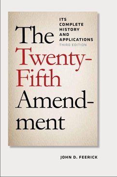 The Twenty-Fifth Amendment - Feerick, John D