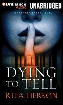 Dying to Tell - Herron, Rita