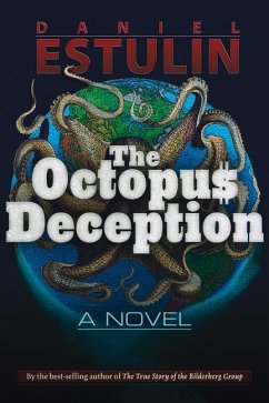 The Octopus Deception - Estulin, Daniel