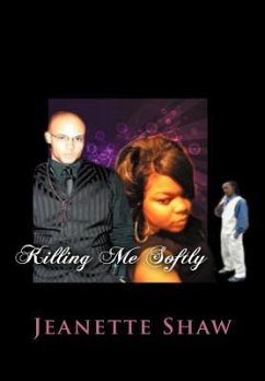 Killing Me Softly - Shaw, Jeanette