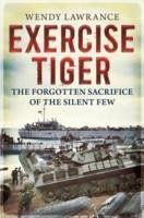 Exercise Tiger - Lawrence, Wendy Susan