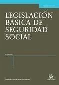 Legislación básica de Seguridad Social - Agís Dasilva, Montserrat . . . [et al.; Blasco Lahoz, José Francisco