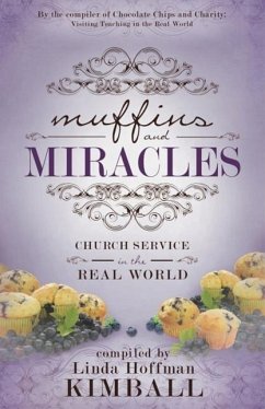 Muffins and Miracles - Kimball, Linda Hoffman