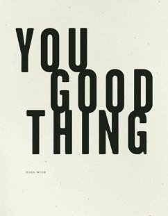 You Good Thing - Wier, Dara