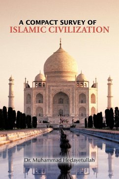 A Compact Survey of Islamic Civilization - Hedayetullah, Muhammad