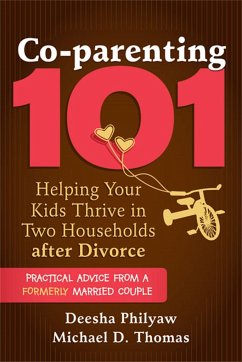 Co-Parenting 101 - Philyaw, Deesha; Thomas, Michael D