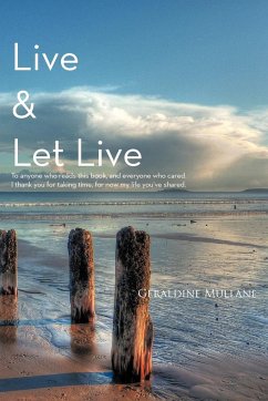 Live & Let Live - Mullane, Geraldine