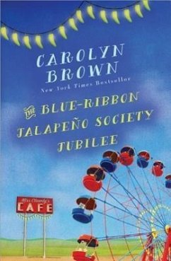 The Blue-Ribbon Jalapeño Society Jubilee - Brown, Carolyn