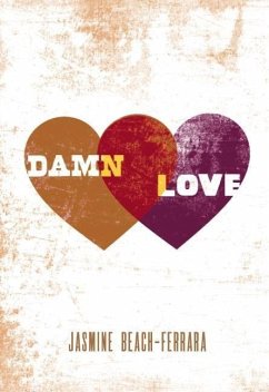 Damn Love - Beach-Ferrara, Jasmine