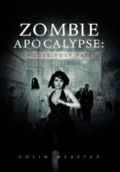 Zombie Apocalypse - Webster, Colin