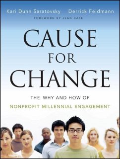 Cause for Change - Saratovsky, Kari Dunn; Feldmann, Derrick