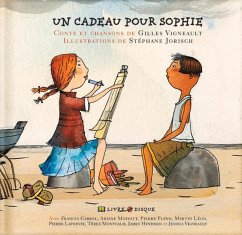 Un Cadeau Pour Sophie - Vigneault, Gilles
