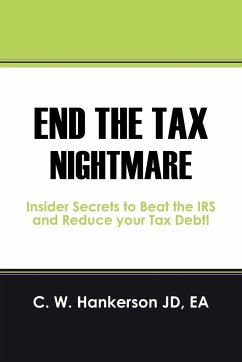 End the Tax Nightmare - Hankerson JD EA, C W