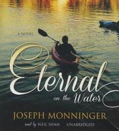 Eternal on the Water - Monninger, Joseph
