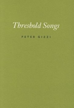 Threshold Songs - Gizzi, Peter