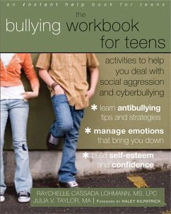 Bullying Workbook for Teens - Lohmann, Raychelle
