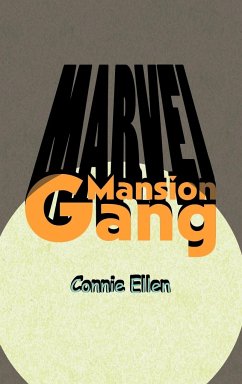 Marvel Mansion Gang - Ellen, Connie